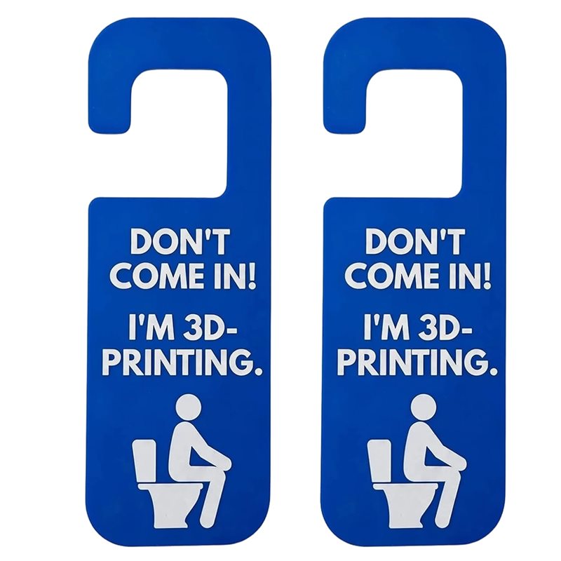 3D Printing Enthusiast - IALJ-Funny 3D Printing Door Hanger Sign